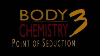 Point of Seduction: Body Chemistry III előzetes