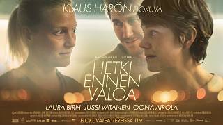 Hetki ennen valoa előzetes