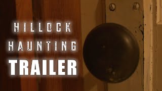 Hillock Haunting előzetes