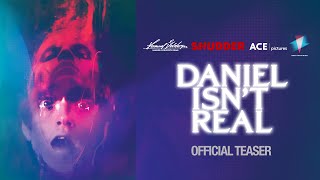 Daniel Isn't Real előzetes