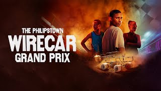 The Philipstown WireCar Grand Prix előzetes