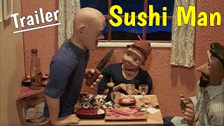 Sushi Man előzetes