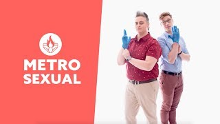 Metro Sexual előzetes