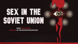 Sex in the Soviet Union előzetes