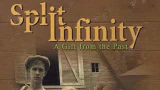 Split Infinity előzetes