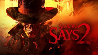 Simon Says 2 előzetes