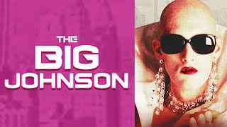 The Big Johnson előzetes
