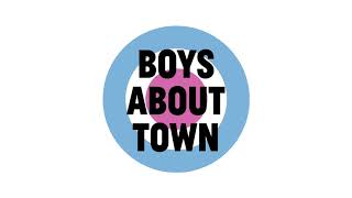 Boys About Town #1 előzetes