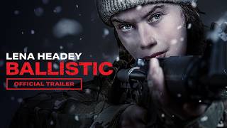 Ballistic előzetes