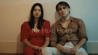 My Head Hurts előzetes