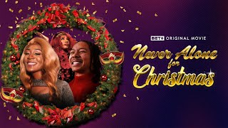 Never Alone For Christmas előzetes