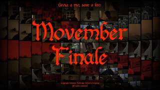 MOVEMBER FINALE előzetes