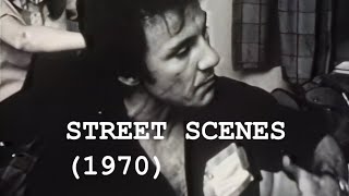 Street Scenes 1970 előzetes