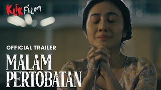 Malam Pertobatan előzetes
