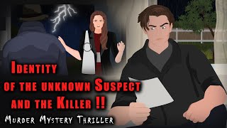 Identity of the Unknown Suspect and the Killer !! előzetes