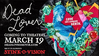 Dead Lover előzetes