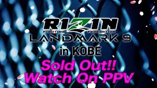 RIZIN LANDMARK 9 in KOBE előzetes