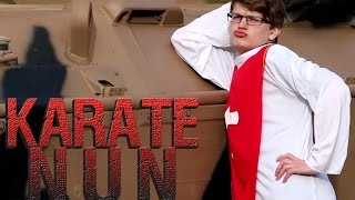 Karate Nun előzetes