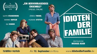 Idioten der Familie előzetes