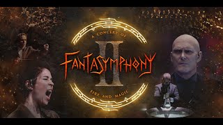 Fantasymphony II - A Concert of Fire and Magic előzetes