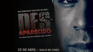 Des-aparecido előzetes