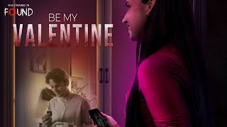 Be My Valentine előzetes