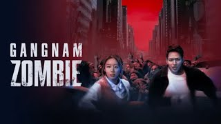 강남좀비 előzetes