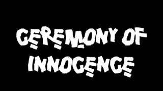 Ceremony of Innocence előzetes