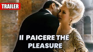 Il Piacere előzetes