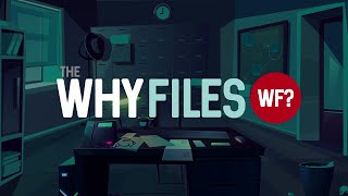 The Why Files előzetes