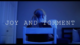 JOY AND TORMENT előzetes
