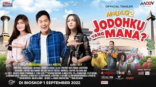 Molulo 2: Jodohku yang Mana? előzetes