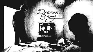 Dream Story előzetes