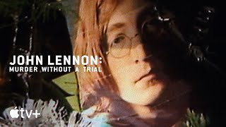 John Lennon: Murder Without a Trial előzetes