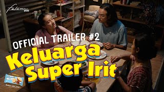 Keluarga Super Irit előzetes