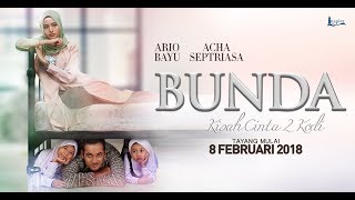 Bunda: Kisah Cinta 2 Kodi előzetes