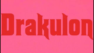 Drakulon előzetes