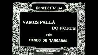 Vamos Fallá do Norte előzetes