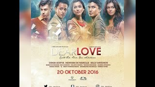 Dear Love előzetes