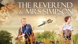 The Reverend and Mrs Simpson előzetes