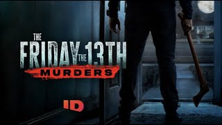 The Friday the 13th Murders előzetes