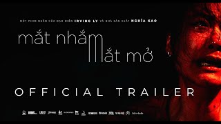 Mắt Nhắm Mắt Mở előzetes