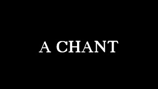 A Chant előzetes