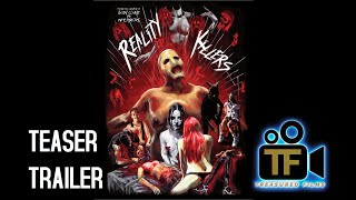 Reality Killers előzetes