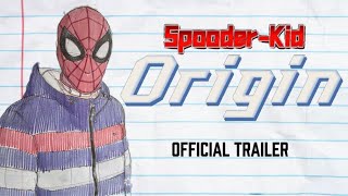 Spooder-Kid: Origin előzetes
