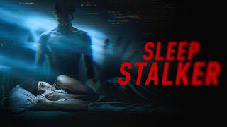 Sleep Stalker előzetes