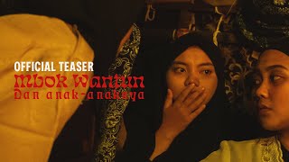 Mbok Wantun & Anak-anaknya előzetes