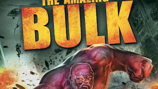 The Amazing Bulk előzetes