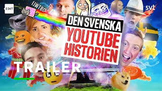 Den svenska Youtube-historien előzetes