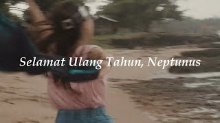Selamat Ulang Tahun, Neptunus előzetes